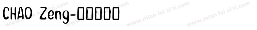 CHAO Zeng字体转换